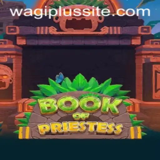 Explore the Mystical World of BookOfPriestess with WAGIPLUS