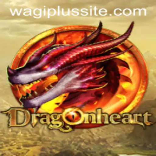 Mastering DragonHeart: An Epic Adventure with WAGIPLUS