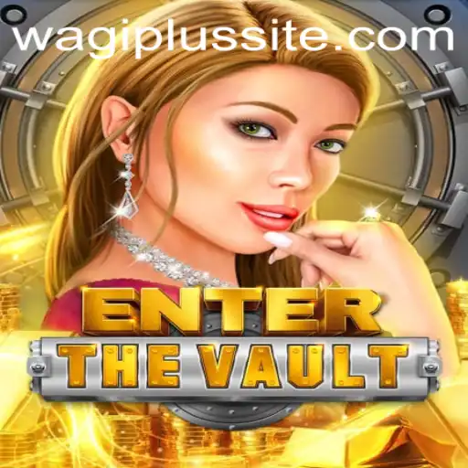 EntertheVault: Unveiling the Thrills and Intricacies of a New Gaming Era