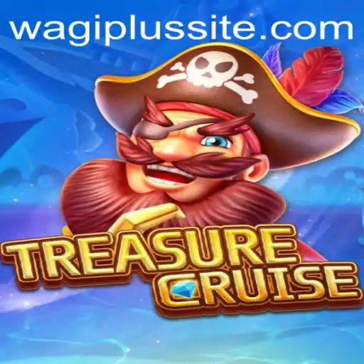 Exploring TREASURECRUISE: An Adventure Awaits with WAGIPLUS